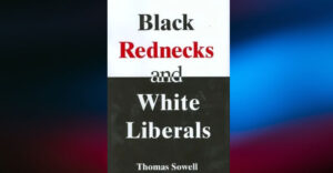 BOOK REVIEW: Black Rednecks & White Liberals