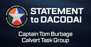 Statement to DACODAI – Capt Tom Burbage/Calvert Task Group