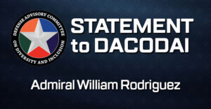 Statement to DACODAI – Rear Admiral William Rodriguez