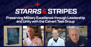 Preserving Military Excellence through Leadership and Unity with Tom Burbage and Bruce Davey of the Calvert Task Group